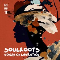 Lahloma - Soulroots & Mnqobi Yazo