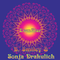 Evenstar - B. Smiley & Sonja Drakulich