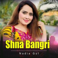 Sanama - Nadia gul