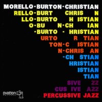 Not So Fast - Joe Morello & Gary Burton & Bobby Christian