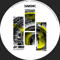 All night - Jay House
