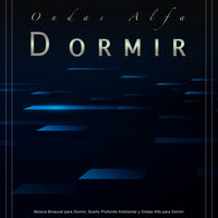 Ondas Theta para dormir - Latidos Binaurales Ondas Alfa & Tonos Binaurales Para Dormir & Musica relajante dormir