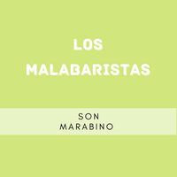 Los Malabaristas - Son Marabino
