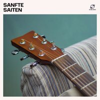Sanfte Stimmen - Gitarrenmusik & Klassische Musik Specialist & Entspannte Gitarrenmusik & Instrumentale Gitarrenmusik