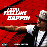 New Jack City - Jody Breeze