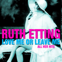 Too Late - Ruth Etting