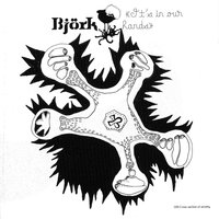 It's in Our Hands - Björk