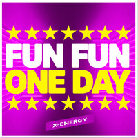 One Day - Fun Fun