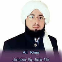 Janana Pa Jara Me - Ali Khan