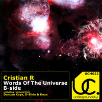 Words Of The Universe - Cristian R & D-Slide & Doxx
