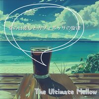 Breezy Whispered Thoughts - The Ultimate Mellow