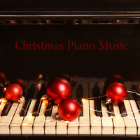 It Won't Come Back Anymore - Peaceful Piano & Christmas Hits & Relaxing Piano Music Universe