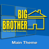 Big Brother - The One World Ensemble