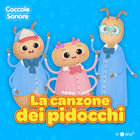 La canzone dei pidocchi - Coccole Sonore