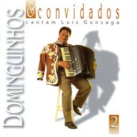 Vozes da Seca - Dominguinhos & Elba Ramalho