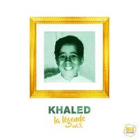 Haya helli lbabe - Khaled