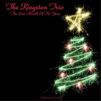 Bye Bye Thou Little Tiny Child - The Kingston Trio