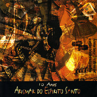 Dos dois - Arismar do Espírito Santo & Hermeto Pascoal & Jane Duboc & Dominguinhos & Teco Cardoso & Edson Montenegro