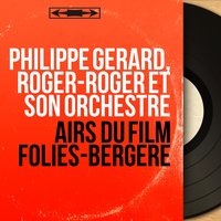 Blue Bar - Philippe Gérard & Roger-Roger Et Son Orchestre