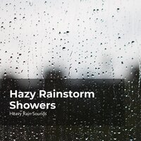 Immense Pouring Storm - Rain Shower Spa & Heavy Rain Sounds & Lullaby Rain