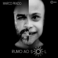 Pé na Estrada - Marco Prado & Ariel