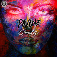 Souls - PAVANE