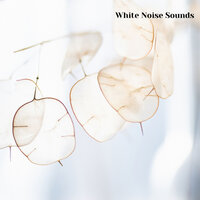 White Noise for Deep Sleep, White Noise for Meditation, Pt. 1 - White Noise Spa & White Noise Therapy & White Noise Baby Sleep Music