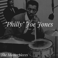 That's Earl, Brother - "Philly" Joe Jones