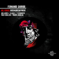 Disagreement - Fernando Garrido & Kilany M