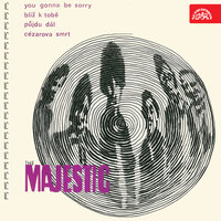 You Gonna Be Sorry - The Majestic & Marie Rottrova & Stanislav Hranický