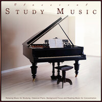 Nocturne - Chopin - Classical Piano - Classical Study Music - Relaxing Classical Music - Classical Study Music & Relaxing Classical Music For Studying & Study Music Solitude