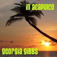 Stay With The Happy People - Georgia Gibbs