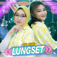 Lungset - Duo Ageng & Ageng Music