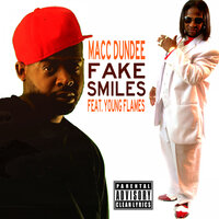 Fake Smiles - Macc Dundee