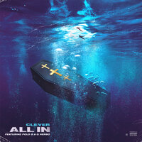 All In - Clever & Polo G & G Herbo
