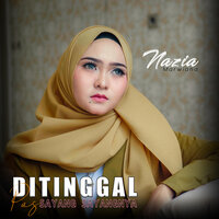 Ditinggal Pas Lagi Sayang Sayange - Nazia Marwiana