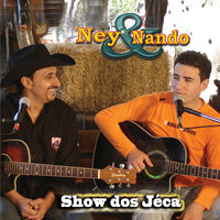 Ai Que Bom - Ney e Nando