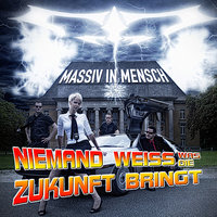Teig der Vernunft - Massiv In Mensch