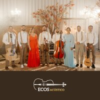 Love Someone - Ecos Acústico