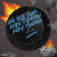 In My Soul - Rio Dela Duna & Ricky Montana & Rmen Papikyan