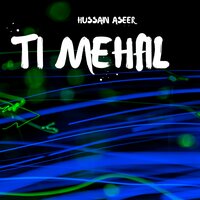 Thaw Badesha - Hussain Aseer