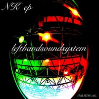 Shella - lefthandsoundsystem