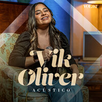 Sem Deus Não Dá - Vik Oliver