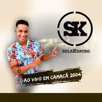 Quebre Quebre - Selakuatro