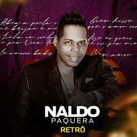 Te Amo Baby - Naldo Paquera