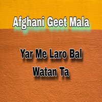 Pa Makh Ki - Afghani Geet Mala