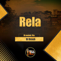 Rela - Di Muleki & Lks & Dj Brash