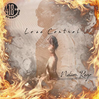 Lose Control - Nelson Rego & Jay Alams