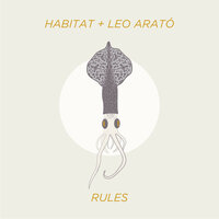 Rules - Habitat & Leo Arató