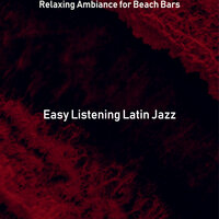 Sunny Fine Dining - Easy Listening Latin Jazz